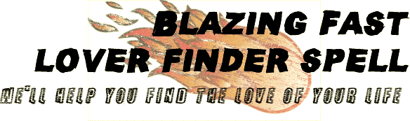 Blazing Fast Lover Finder